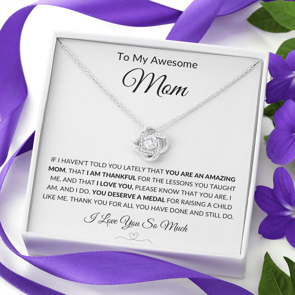 Gift to Awesome Mom from Son or Daughter, I am Thankful - Love Knot Neclace