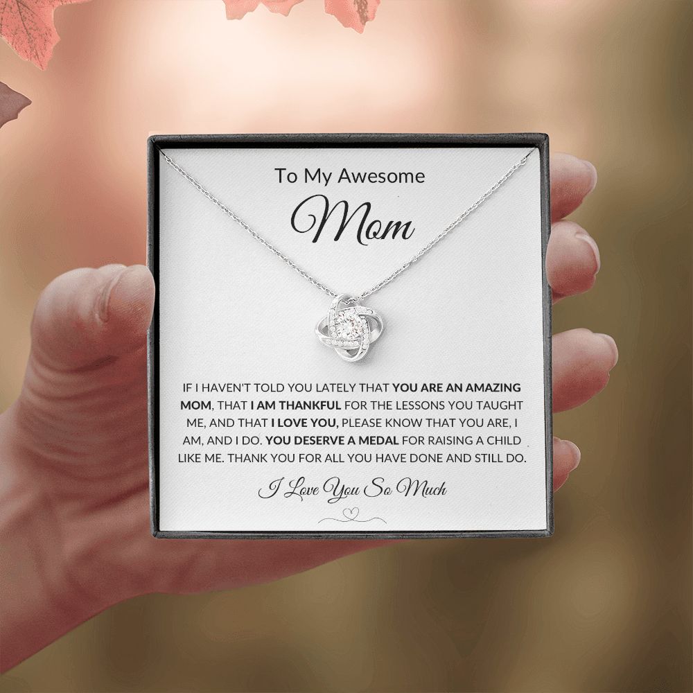 Gift to Awesome Mom from Son or Daughter, I am Thankful - Love Knot Neclace