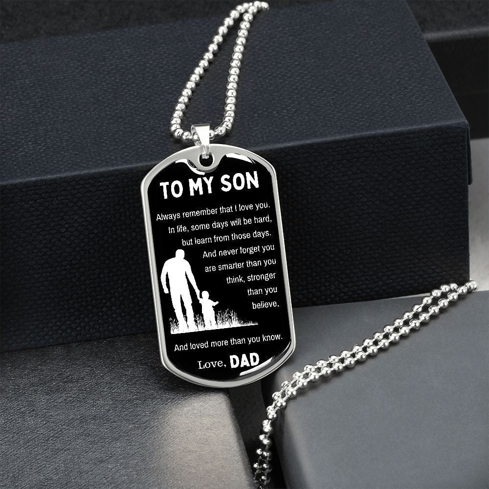 Dog Tag Necklace, Gift To Son from Dad - Always Remember I Love You