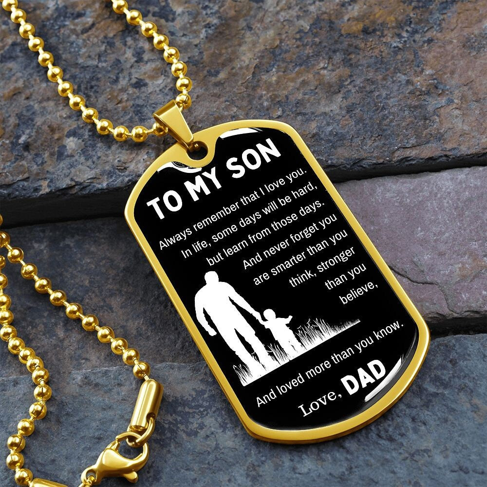 Dog Tag Necklace, Gift To Son from Dad - Always Remember I Love You