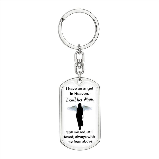 Dog Tag Swivel Keychain, Memorial Gift for Son or Daughter, Sympathy Gift- Loss of Mother, Mom , Silver/Gold