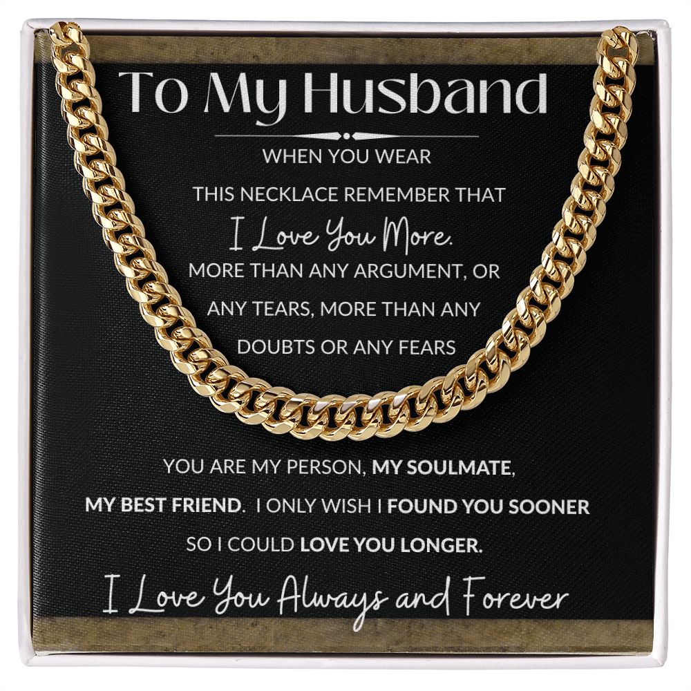 Cuban Link Necklace, GIFT TO HUSBAND - I Love You More