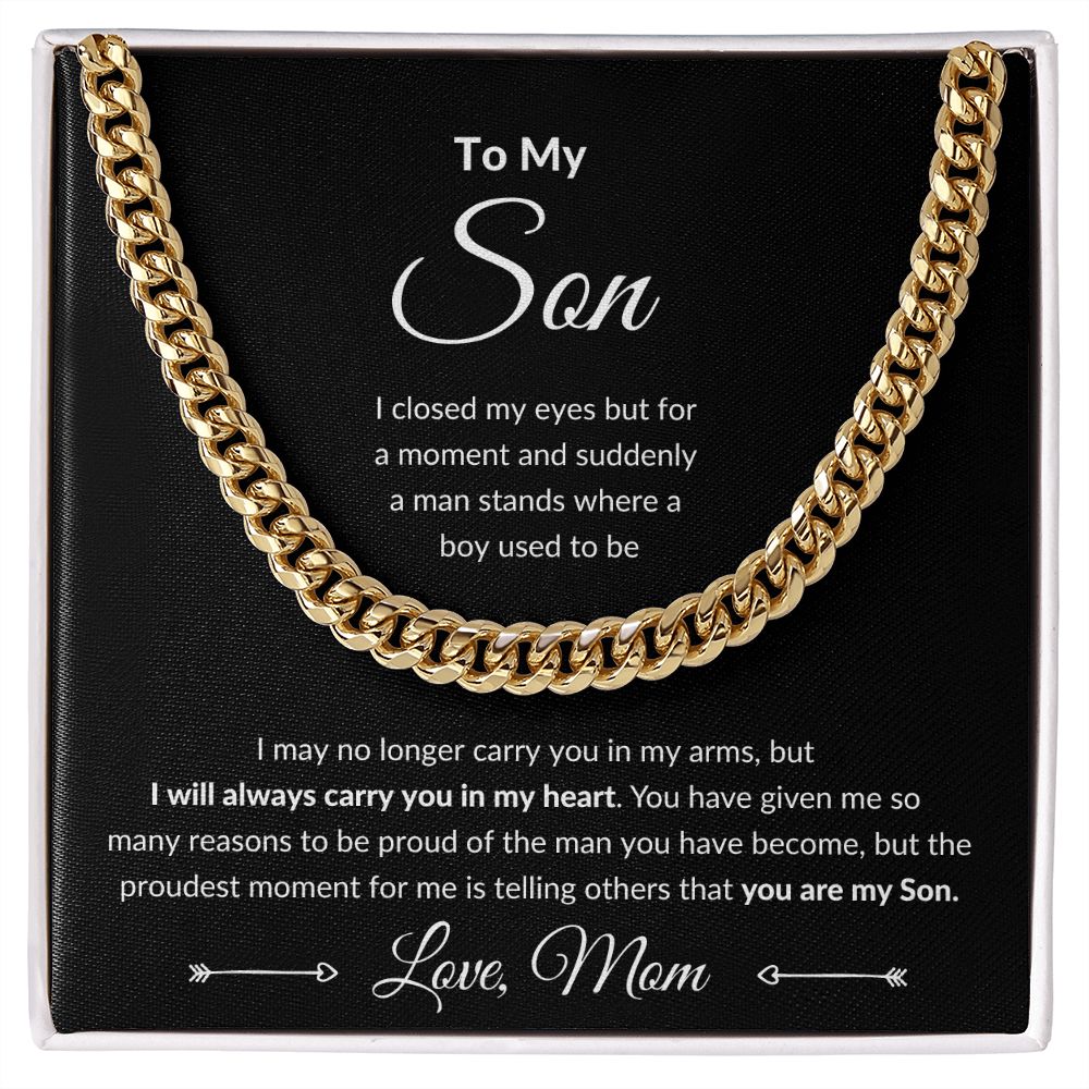 Cuban Link Chain, Gift to Son from Mom - I Closed My Eyes