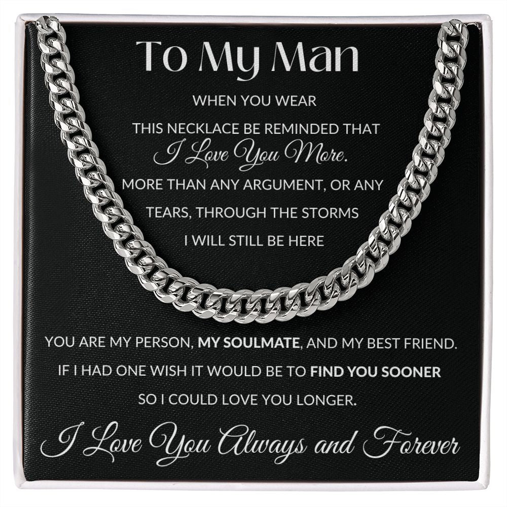Cuban Link Necklace, GIFT FOR MY MAN - I Love you More
