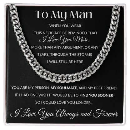 Cuban Link Necklace, GIFT FOR MY MAN - I Love you More