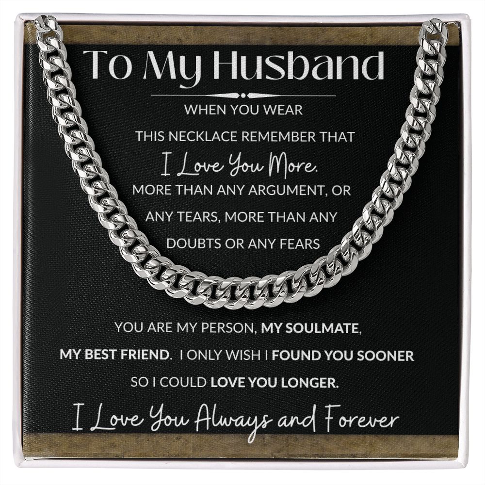 Cuban Link Necklace, GIFT TO HUSBAND - I Love You More