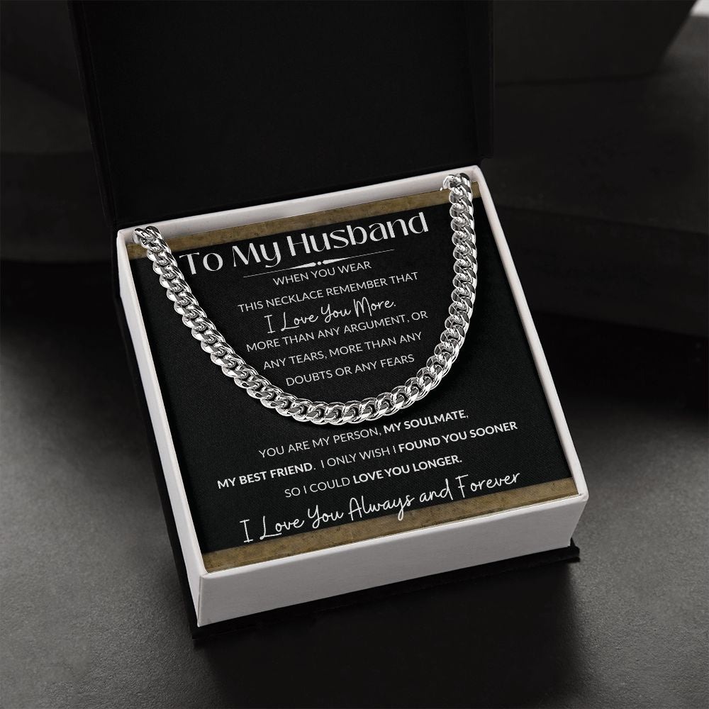 Cuban Link Necklace, GIFT TO HUSBAND - I Love You More