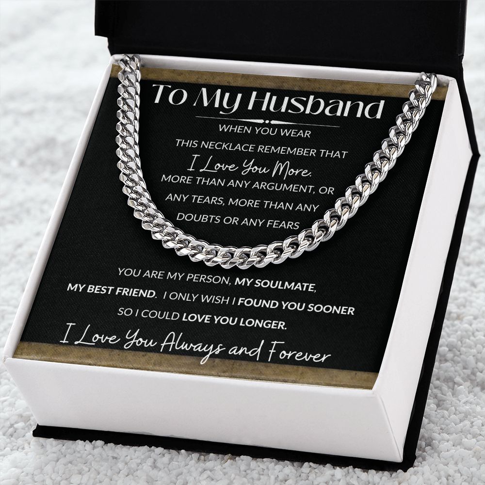 Cuban Link Necklace, GIFT TO HUSBAND - I Love You More