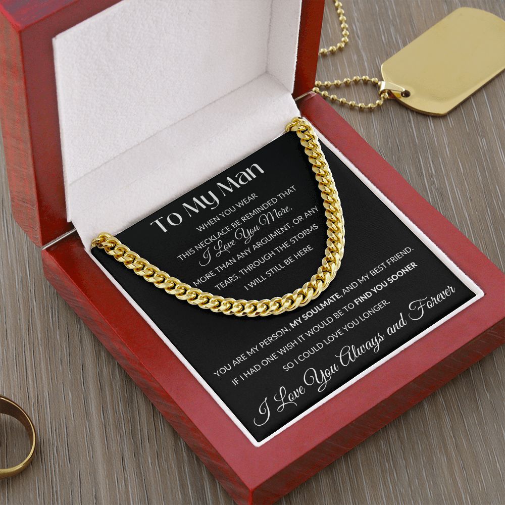 Cuban Link Necklace, GIFT FOR MY MAN - I Love you More