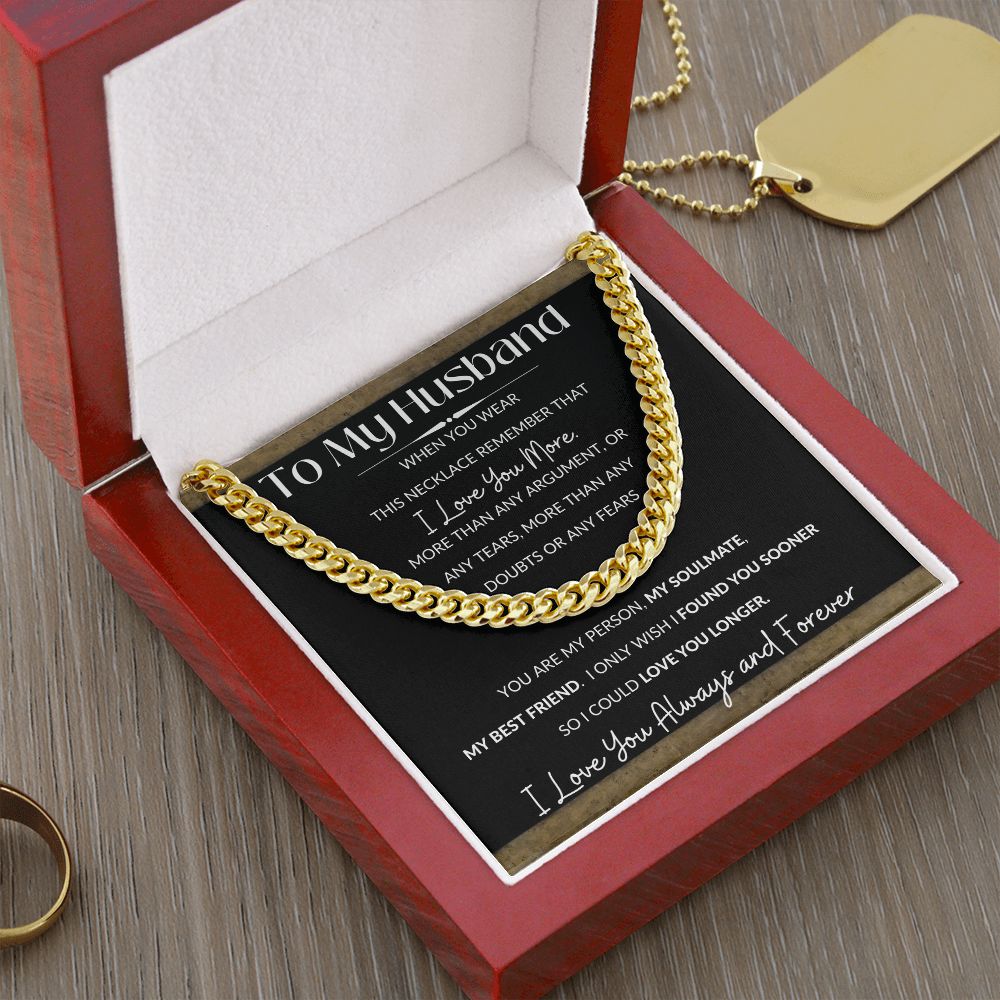 Cuban Link Necklace, GIFT TO HUSBAND - I Love You More