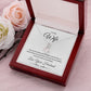 Alluring Beauty Necklace, Gift to Wife from Husband - I Want to Be Your Last - Valentines, Birthday, Christmas, Anniversary