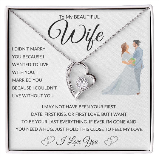 Forever Love Heart Necklace, GIFT TO WIFE - I Can't Live Without You Blue