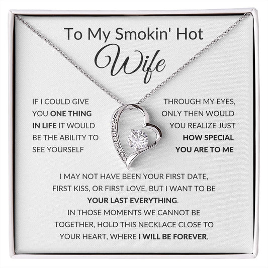 Forever Love Heart Necklace, Gift to Smokin Hot Wife - Whit4e