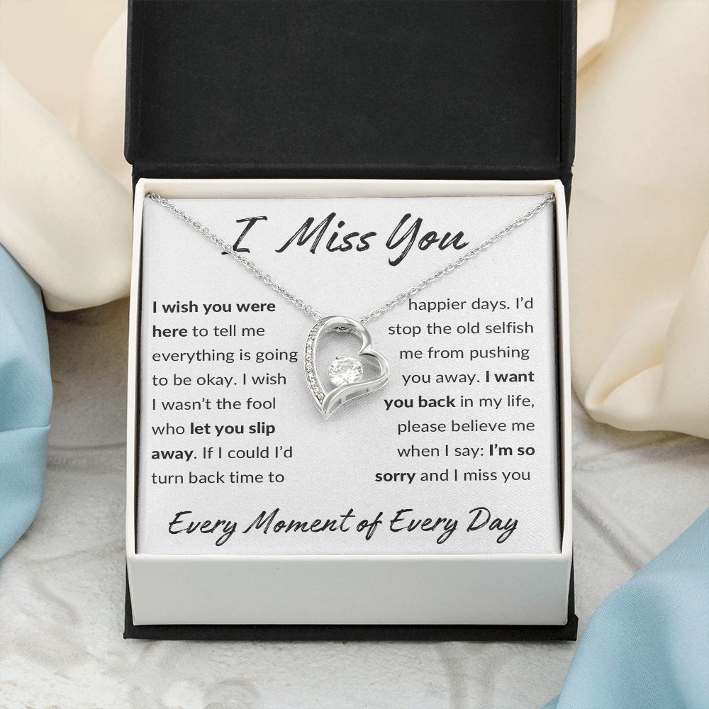 I Miss You, I'm Sorry Apology Gift, Forever Love Heart  Necklace - To Ex Girlfriend, Ex Wife, Friend, Estranged Daughter - 14k or 18k Gold over Stainless Steel