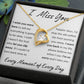 I Miss You, I'm Sorry Apology Gift, Forever Love Heart  Necklace - To Ex Girlfriend, Ex Wife, Friend, Estranged Daughter - 14k or 18k Gold over Stainless Steel